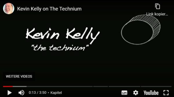 Kevin Kelly: Penny Thoughts on the Technium