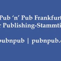 16. #pubnpub Frankfurt - Independent-Verlage. Warum? Darum!