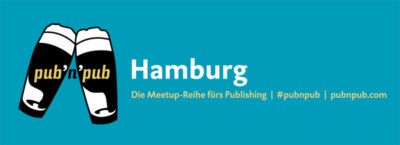 6. #pubnpub Hamburg - Literatur und Video