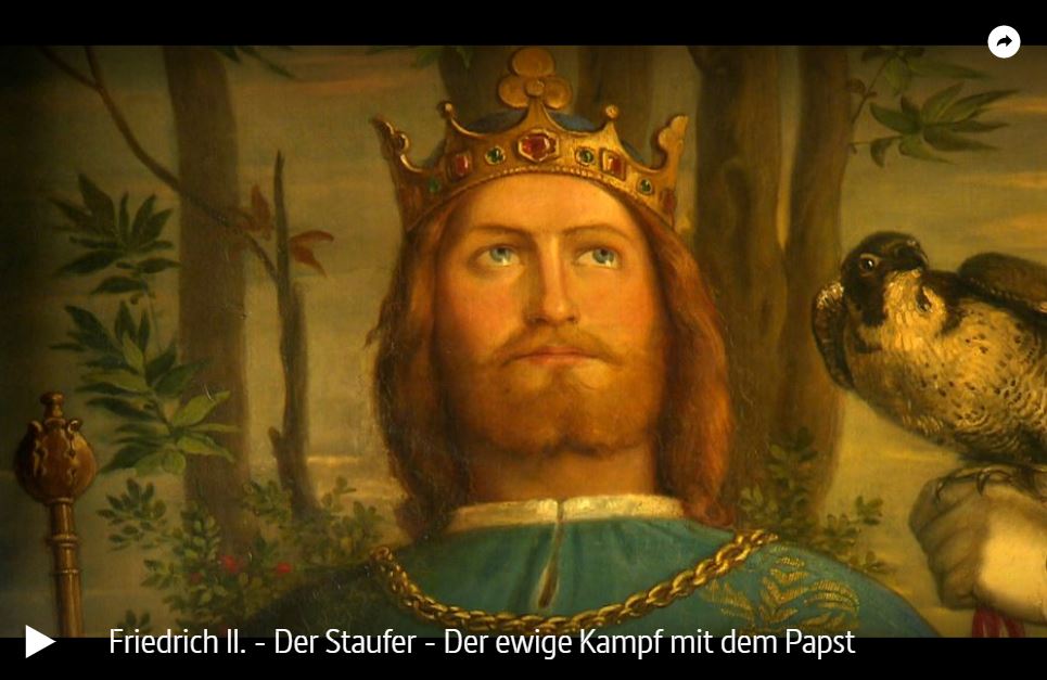 ARTE-Doku: Friedrich II., der Staufer - Der ewige Kampf mit dem Papst