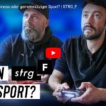 STRG_F-Doku: E-Sport - Big Business oder gemeinnütziger Sport?