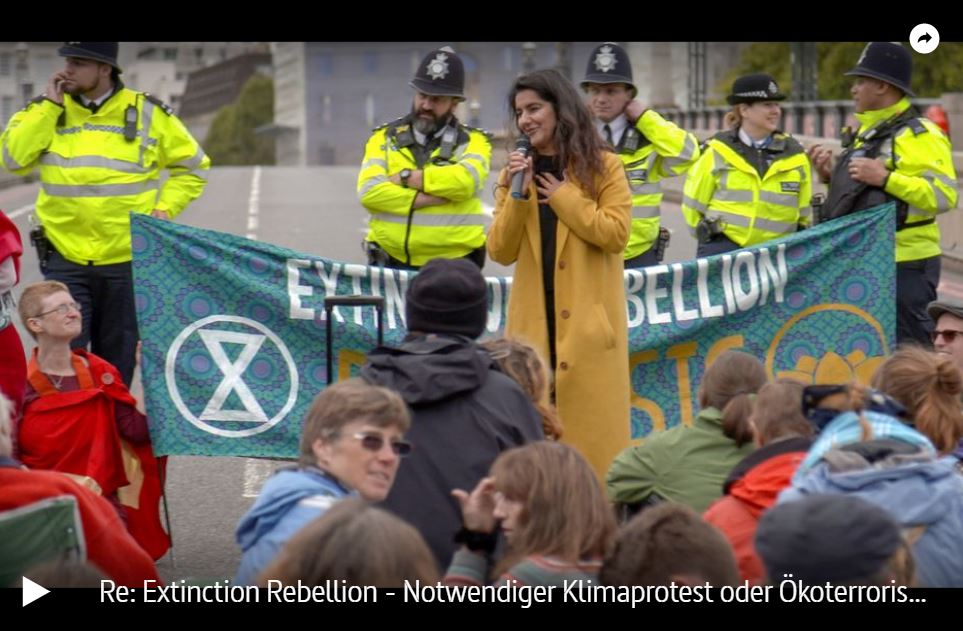 ARTE-Doku: Extinction Rebellion - Notwendiger Klimaprotest oder Ökoterrorismus?