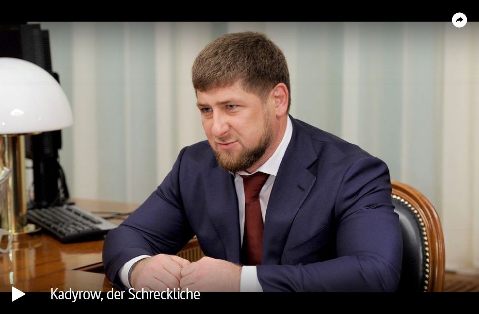 ARTE-Doku: Ramsan Kadyrow, der Schreckliche