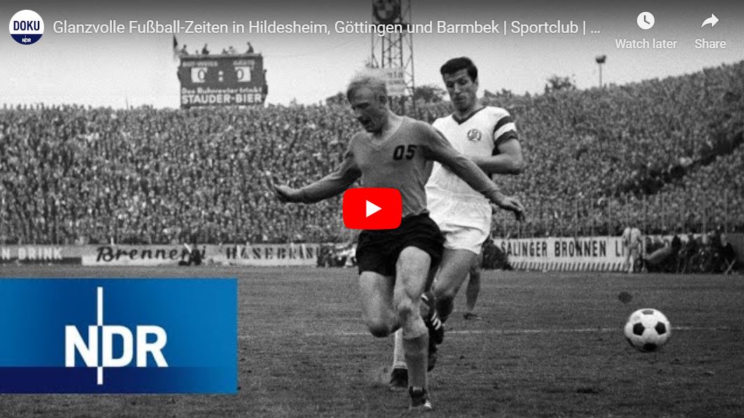 NDR-Doku: Glanzvolle Fußball-Zeiten in Hildesheim, Göttingen und Barmbek