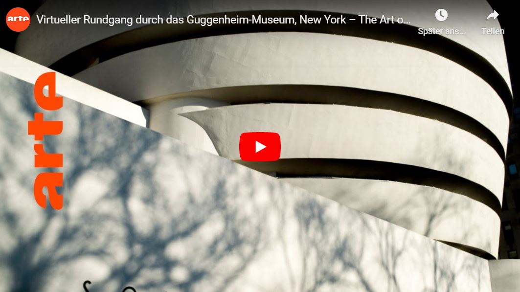 ARTE-Doku: Virtueller Rundgang durch das Guggenheim-Museum, New York