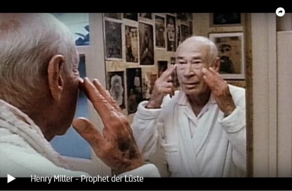ARTE-Doku: Henry Miller - Prophet der Lüste