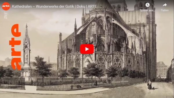 ARTE-Doku: Kathedralen – Wunderwerke der Gotik