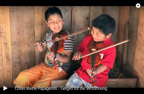 ARTE-Doku: Chiles kleine Papagenos - Geigen für die Versöhnung