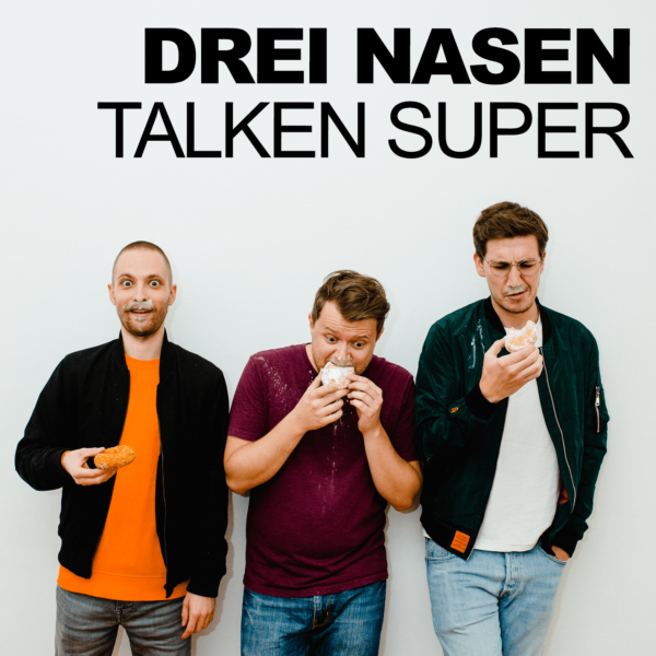 Podcast »Drei Nasen talken super« mit Kevin Klose, Marc Pierre Ries & Kevin Albrecht