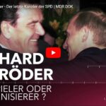MDR-Doku: Gerhard Schröder - Der letzte Kanzler der SPD