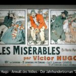 ARTE-Doku: Victor Hugo, Anwalt des Volkes - Der Jahrhundertroman »Die Elenden«