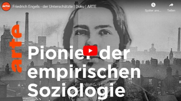 ARTE-Doku: Friedrich Engels - der Unterschätzte