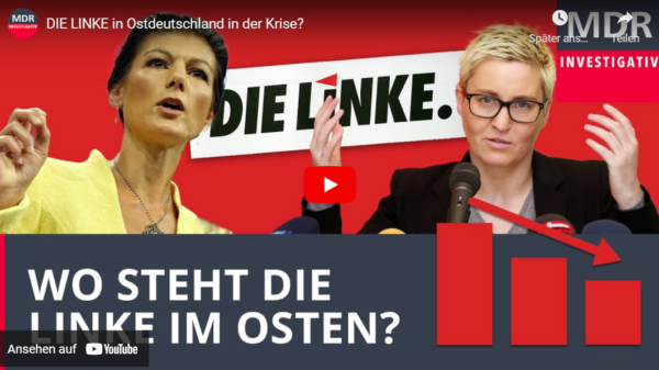 MDR-Doku: DIE LINKE in Ostdeutschland in der Krise?