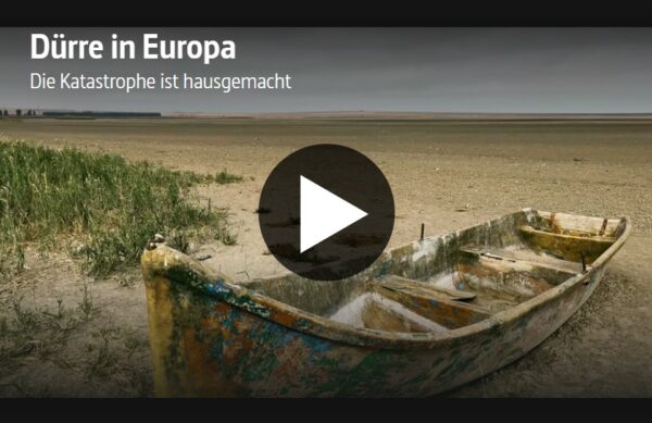 »Dürre in Europa« – ARTE-Doku über eine hausgemachte Katastrophe