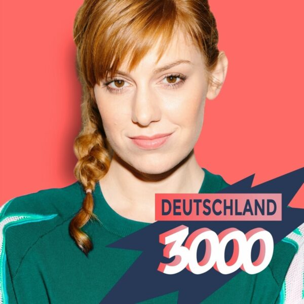 Podcast »Deutschland3000 - 'ne gute Stunde mit Eva Schulz« (funk)