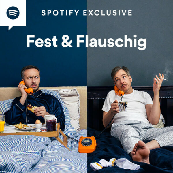 Podcast »Fest & Flauschig« mit Jan Böhmermann & Olli Schulz (Spotify)