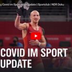 NDR-Doku: Angesteckt, Long Covid im Sport - das Update
