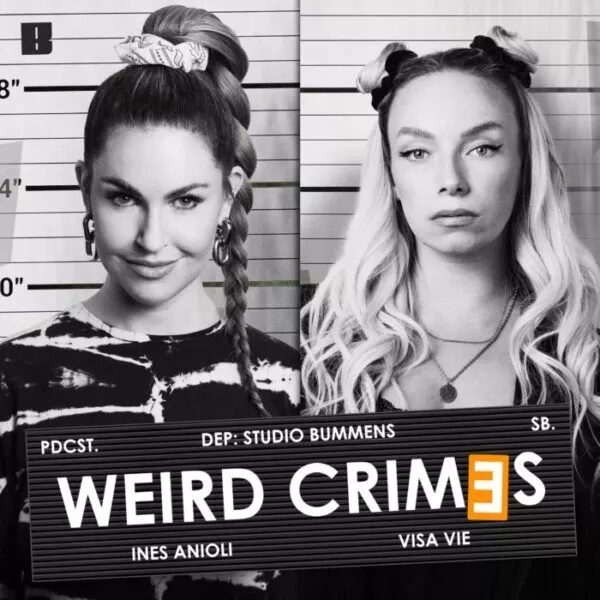 Podcast »Weird Crimes« mit Visa Vie & Ines Anioli (Studio Bummens)
