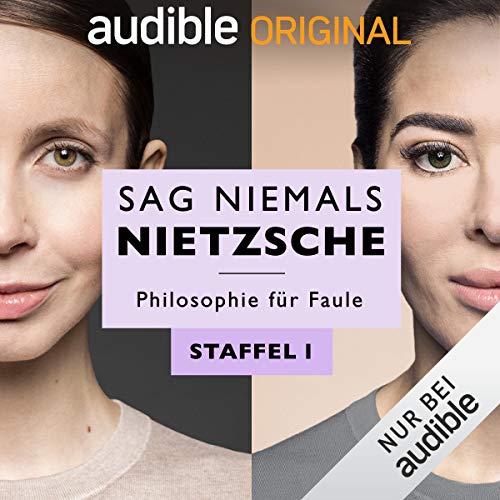 Podcast »Sag niemals Nietzsche« mit Christiane Stenger & Samira El Ouassil (Audible & Studio Bummens)