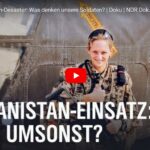 NDR-Doku: Das Afghanistan-Desaster - Was denken unsere Soldaten?