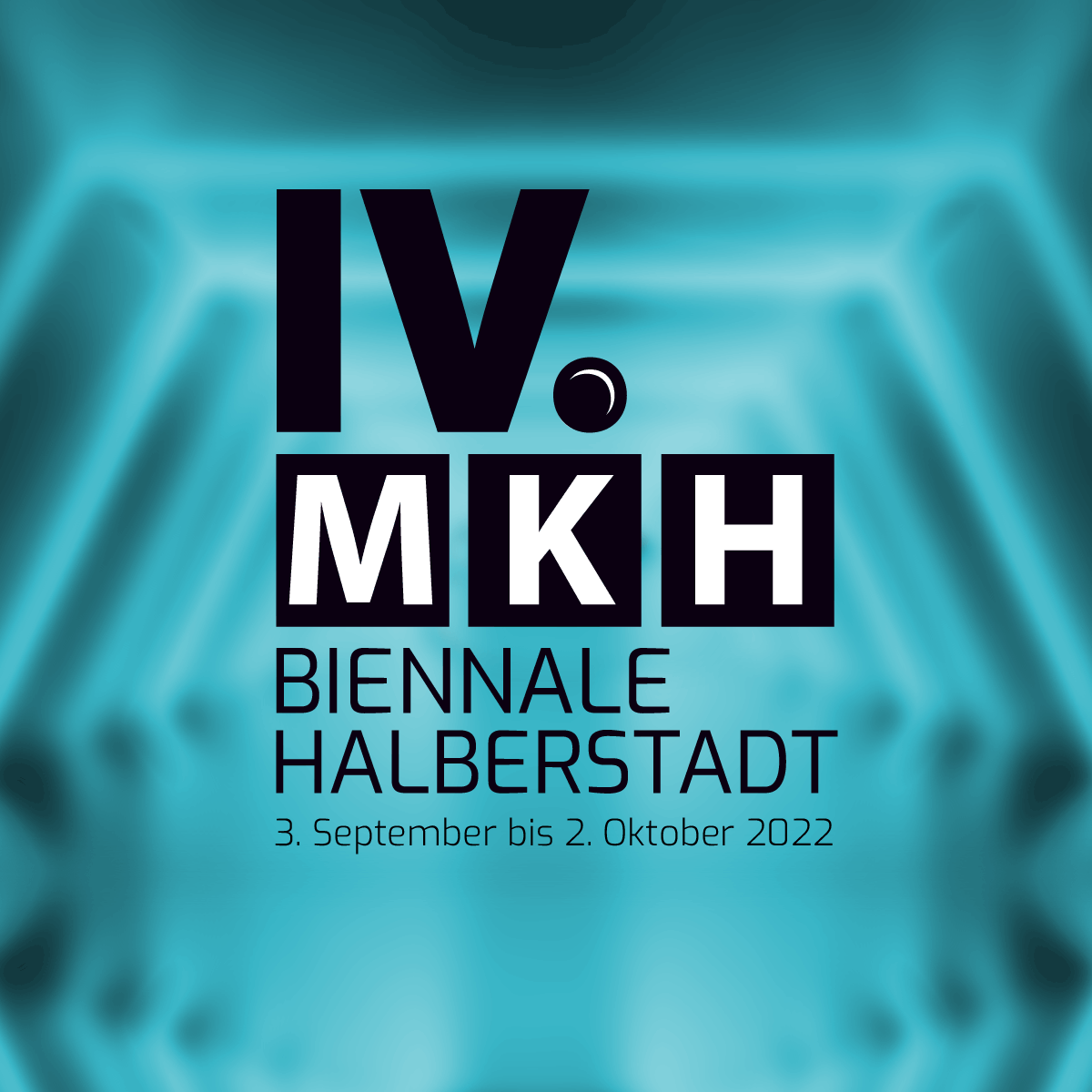 MKH Biennale Halberstadt 2022 – Monat-Kunst-Halberstadt