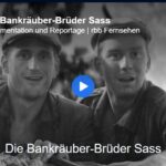 RBB-Doku: Die Bankräuber-Brüder Sass