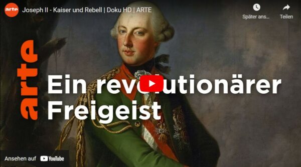 ARTE-Doku: Joseph II. - Kaiser und Rebell