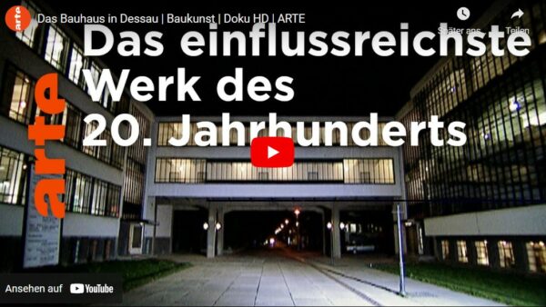 ARTE-Doku: Das Bauhaus in Dessau