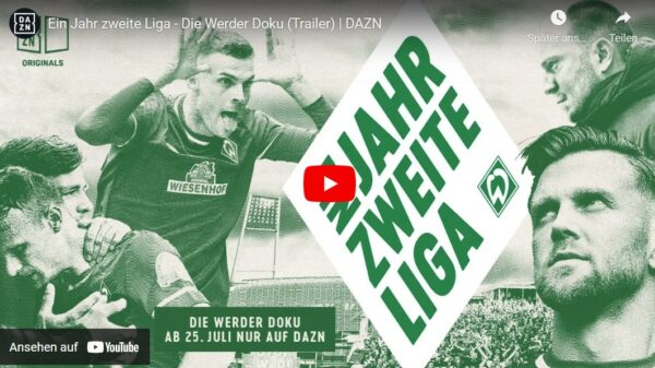 DAZN: Ein Jahr zweite Liga - Die Werder Doku (6 Folgen)