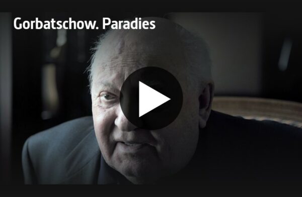 ARTE-Doku: Gorbatschow. Paradies