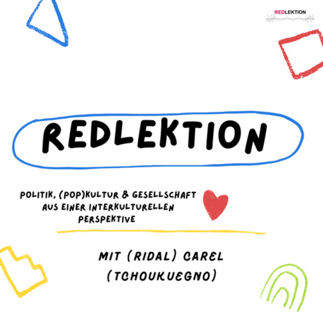 Podcast »Redlektion« mit Ridal Carel Tchoukuegno