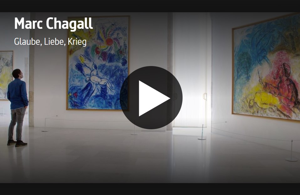 ARTE-Doku: Marc Chagall - Glaube, Liebe, Krieg