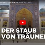 ARTE-Doku: Samarkand - Schmelztiegel der Kulturen