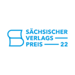 Gewinner des Sächsischen Verlagspreises 2022