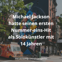Michael Jackson hatte seinen ersten Nummer-eins-Hit als Solokünstler mit 14 Jahren