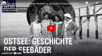 »Strandleben« – NDR-Doku über die Geschichte der deutschen Seebäder an der Ostsee
