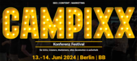 CAMPIXX 2024 - »Plattform für nachhaltiges, authentisches Marketing und sinnstiftendes Unternehmertum«