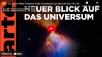 »Das James-Webb-Teleskop« – ARTE-Doku über neue Erkenntnisse aus dem All