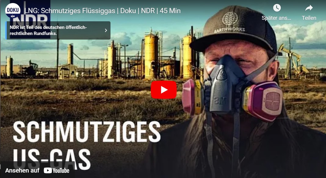 »LNG - Schmutziges Flüssiggas« – NDR-Doku über die Umweltfolgen