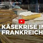 »Frankreichs Käsekultur in der Krise« – ARTE-Doku über ein gefährdetes Kulturgut