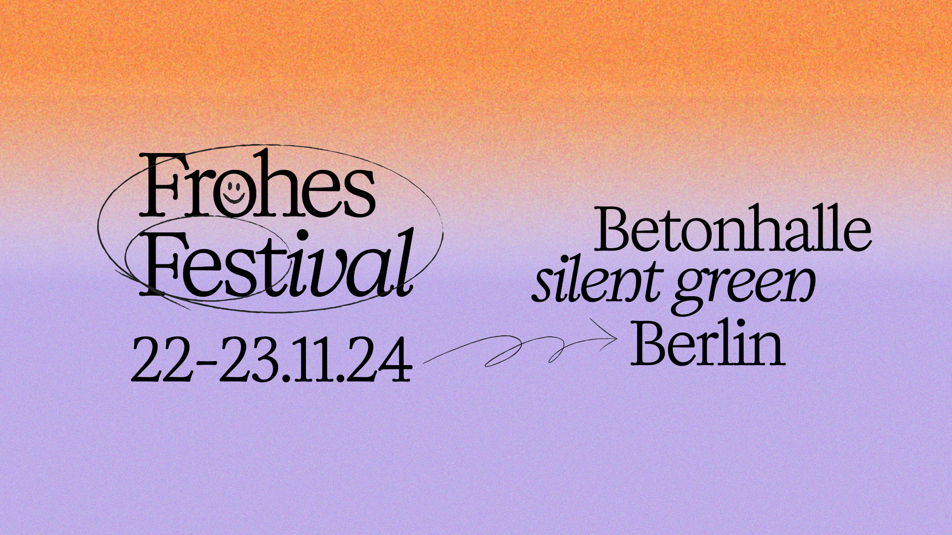 Frohes Festival 2024 – »Das politisches und literarisches Festival«